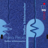 Steffen Schleiermacher - Schleiermacher: Piano Pieces '2004