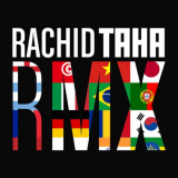Rachid Taha - RMX '2023