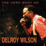 Delroy Wilson - The Very Best of Delroy Wilson '2000/2023