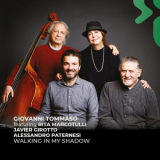 Giovanni Tommaso - Walking in My Shadow '2023