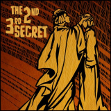 3rd Secret - 2nd 3rd Secret '2023