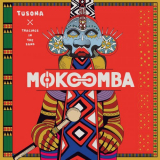Mokoomba - Tusona: Tracings in the Sand '2023