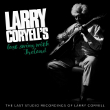 Larry Coryell - Larry Coryell's Last Swing With Ireland '2023