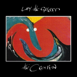 Creation, The - Lay the Ghost '1993