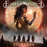 Edge of Paradise - Hologram '2023