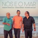 Roberto Menescal - NÃ³s e o Mar '2023