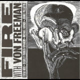 Von Freeman - Fire '1996