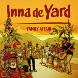 Inna de Yard - Family Affair (Bonus Track) '2023