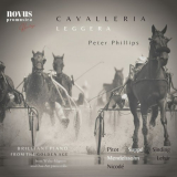 Peter Phillips - Cavalleria Leggera: Brilliant Piano from the Golden Age (Extended Edition) '2023