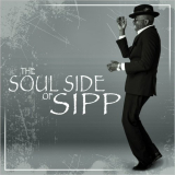 Mr. Sipp - The Soul Side Of Sipp '2023