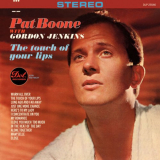 Pat Boone - The Touch Of Your Lips '1964