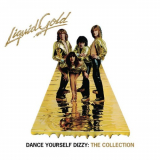 Liquid Gold - Dance Yourself Dizzy: The Collection '2023
