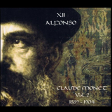 XII Alfonso - Claude Monet - Vol. 2 1889-1904 '2005