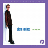 Glenn Hughes - The Way It Is: Expanded Edition '1999/2023