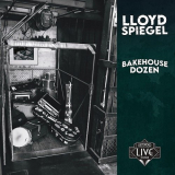 Lloyd Spiegel - Bakehouse Dozen '2023
