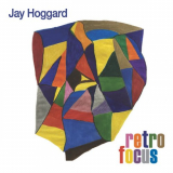 Jay Hoggard - Retro Focus '2023