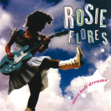 Rosie Flores - Dance Hall Dreams '1999