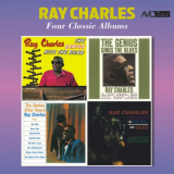 Ray Charles - Four Classic Albums (The Genius Hits the Road / The Genius Sings the Blues / The Genius After Hours / Genius + Soul = Jazz) [Remastered] '2017