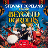 Stewart Copeland - Police Beyond Borders '2023