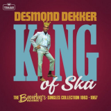 Desmond Dekker - King of Ska: The Beverley's Records Singles Collection 1963 - 1967 '2023