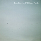 Davy Knowles - If I Should Wander '2023