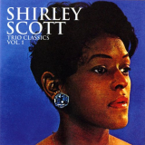 Shirley Scott - Trio Classics, Vol. 1 '1958/2004