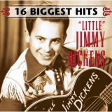 Little Jimmy Dickens - 16 Biggest Hits '2006