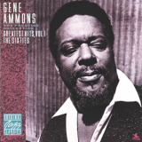 Gene Ammons - Greatest Hits, Vol. 1 - The Sixties '1988