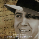 Carlos Gardel - ColecciÃ³n Definitiva '2023