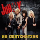 Johnny - No Destination '2023