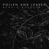 Bendik Hofseth - Pollen and Leaves (Forest Quadrology) '2023