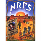 New Riders Of The Purple Sage - Wanted: Live at Turkey Trot '2007