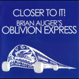 Brian Auger's Oblivion Express - Closer To It! / Straight Ahead '2010