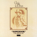 Chris LeDoux - Songbook Of The American West '1975