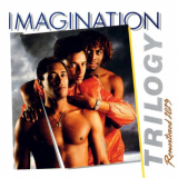 Imagination - Trilogy (Remastered 2023) '1986 / 2023