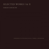 Sarah Davachi - Selected Works ISelected Works I & II '2023