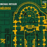 Michael Riessler - HÃ©loise '1993 / 2023
