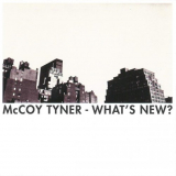 McCoy Tyner - What's New? (Live at the Musicians Exchange Cafe) 'West Wind: 2041