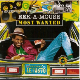 Eek-A-Mouse - Most Wanted '2008