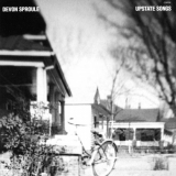 Devon Sproule - Upstate Songs '2003 / 2008