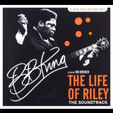 B.B. King - The Life Of Riley - The Soundtrack - 2CD '2012