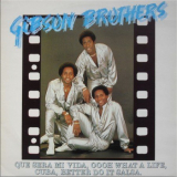 Gibson Brothers - 