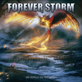 Forever Storm - Od Pepela Do VeÄnosti '2023