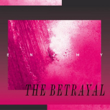 ENEMY - The Betrayal '2023