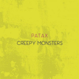 Patax - Creepy Monsters - 2CD '2018
