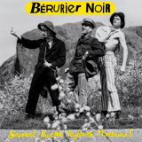 Berurier Noir - Souvent FauchÃ© Toujours Marteau ! '1989