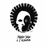 Mano Solo - Live Ã  L'Olympia '2011