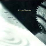 Keith Martin - Never Find Someone Like You '1995