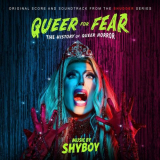 Shyboy - Queer for Fear: The History of Queer Horror (Original Score and Soundtrack) '2023