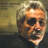 Mario Pavone - Ancestors - Double Tenor Quintet '2008